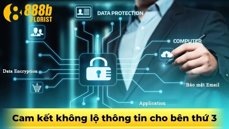 Cam kết không lộ thông tin cho bên thứ 3