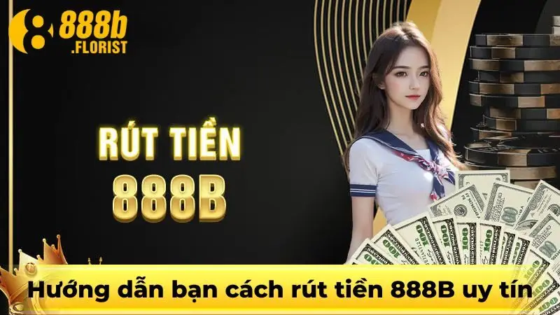 Rút tiền 888B